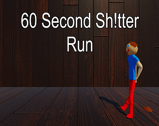 60 Second Sh!tter Run